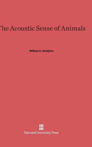 Cover of The Acoustic Sense of Animals