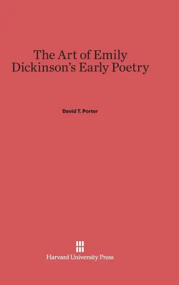 Cover of The Art of Emily Dickinson's Early Poetry