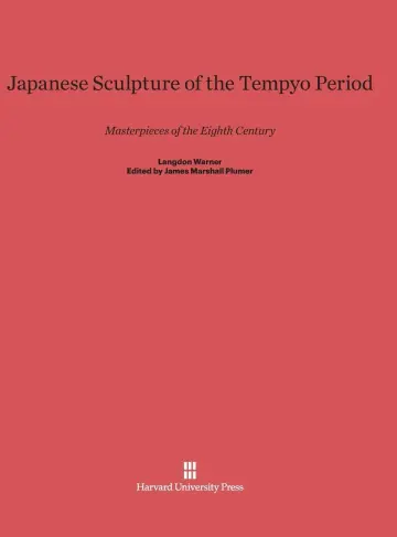 Cover of Japanese Sculpture of the Tempyo Period