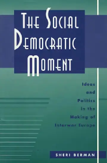 Cover of The Social Democratic Moment