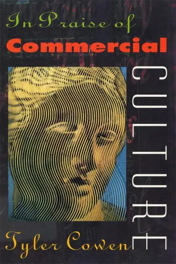 Cover of In Praise of Commercial Culture
