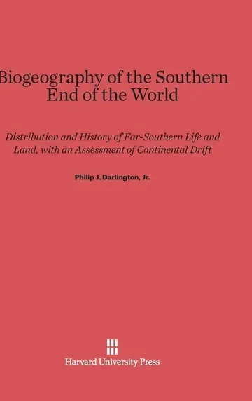 Cover of Biogeography of the Southern End of the World