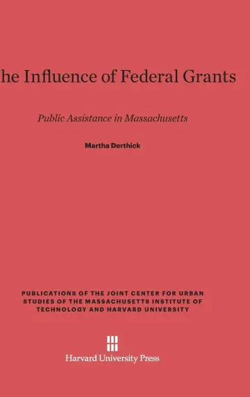Cover of The Influence of Federal Grants
