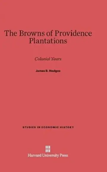 Cover of The Browns of Providence Plantations