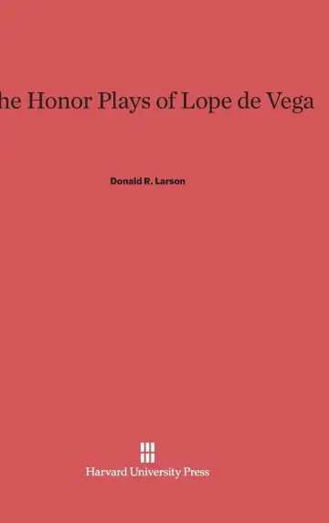Cover of The Honor Plays of Lope de Vega