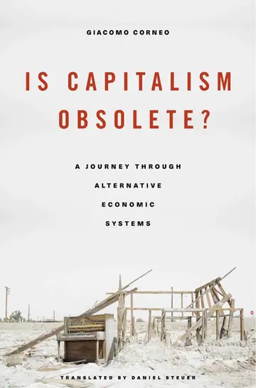 Cover of Is Capitalism Obsolete?