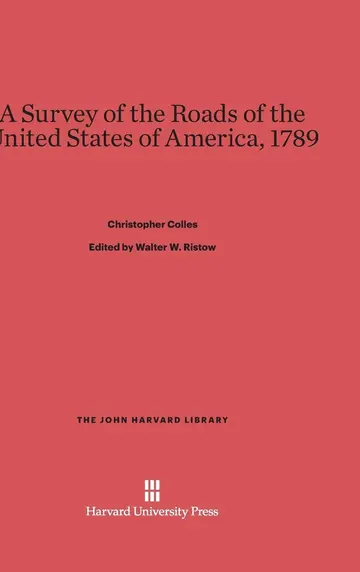 Cover of A Survey of the Roads of the United States of America, 1789