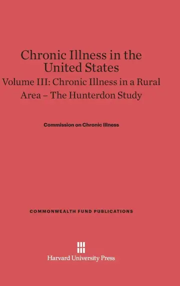Cover of Chronic Illness in the United States, Volume III