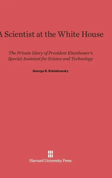 Cover of A Scientist at the White House