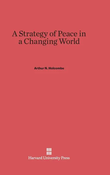 Cover of A Strategy of Peace in a Changing World