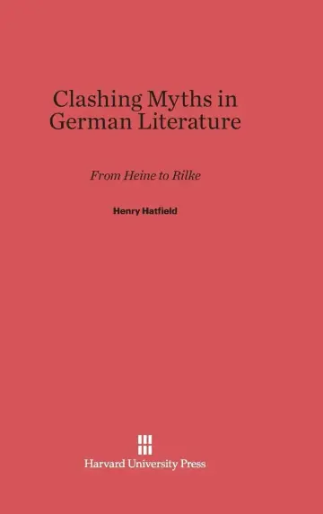 Cover of Clashing Myths in German Literature