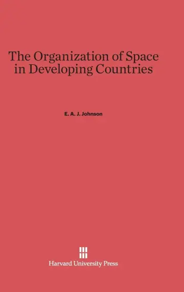 Cover of The Organization of Space in Developing Countries