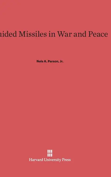 Cover of Guided Missiles in War and Peace