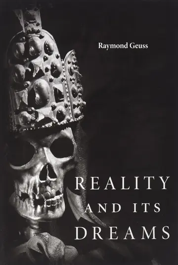 Cover of Reality and Its Dreams