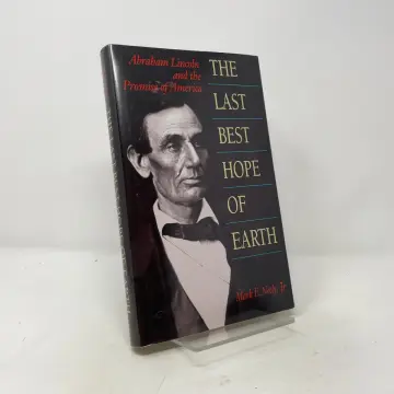 Cover of The Last Best Hope of Earth – Abraham Lincoln & the Promise of America