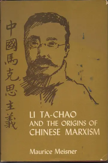 Cover of Li Ta-Chao and the Origins of Chinese Marxism