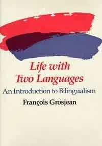 Cover of Life with Two Languages