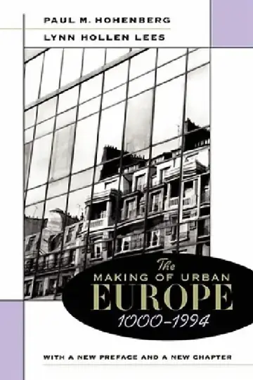 Cover of The Making of Urban Europe, 1000-1994
