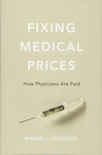 Cover of Fixing Medical Prices