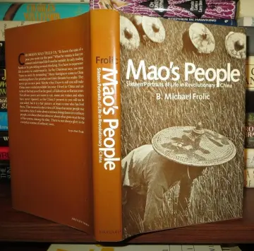 Cover of Mao′s People – Sixteen Portraits of Life in Revolutionary China