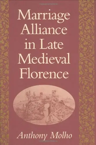 Cover of Marriage Alliance in Late Medieval Florence