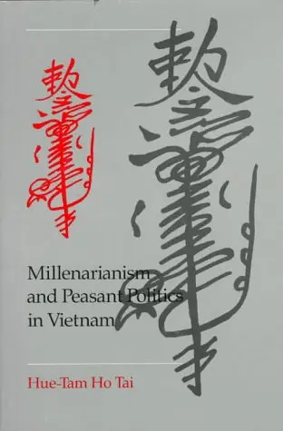 Cover of Millenarianism & Peasant Politics in Vietnam