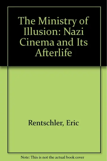 Cover of The Ministry of Illusion – Nazi Cinema & its Afterlife