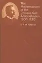 Cover of The Modernization of the Chinese Salt Administration – 1900–1920