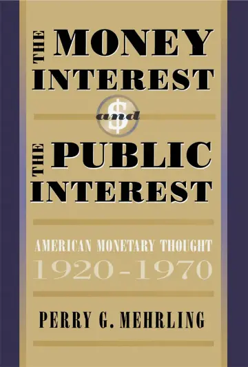 Cover of The Money Interest and the Public Interest