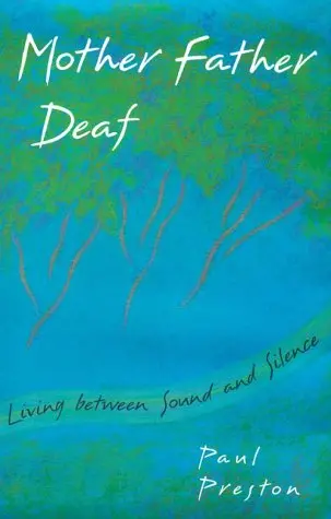 Cover of Mother Father Deaf – Living Between Sound & Silence