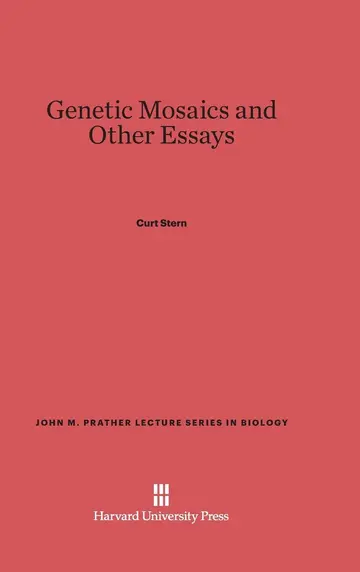 Cover of Genetic Mosaics and Other Essays