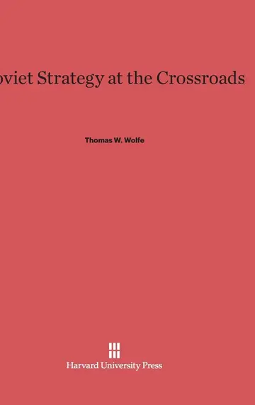 Cover of Soviet Strategy at the Crossroads