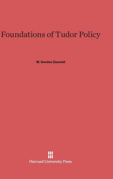 Cover of Foundations of Tudor Policy