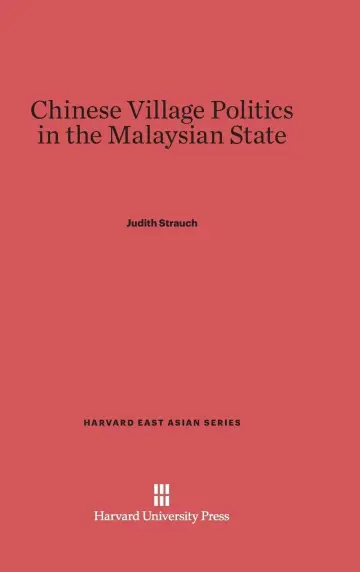 Cover of Chinese Village Politics in the Malaysian State