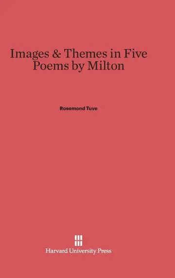 Cover of Images and Themes in Five Poems by Milton