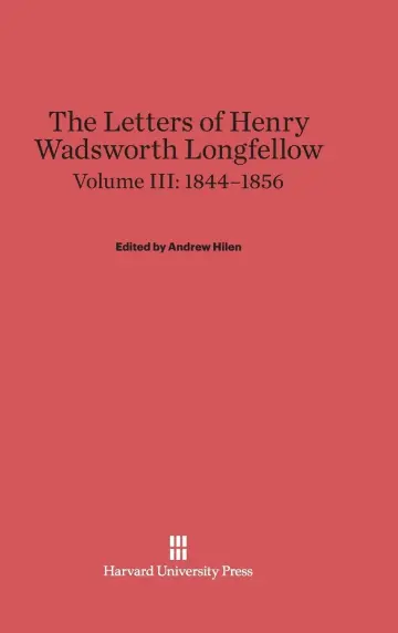Cover of The Letters of Henry Wadsworth Longfellow, Volume III