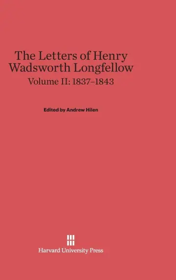 Cover of The Letters of Henry Wadsworth Longfellow, Volume II