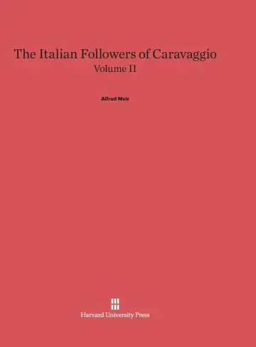 Cover of The Italian Followers of Caravaggio, Volume II