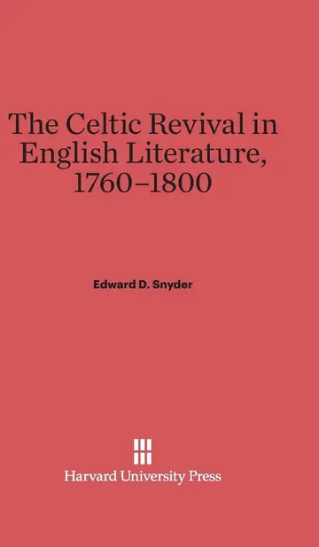 Cover of The Celtic Revival in English Literature, 1760-1800