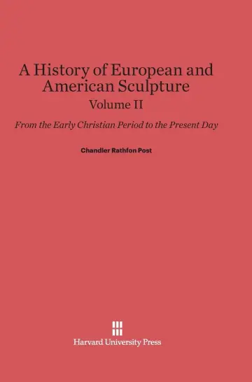 Cover of A History of European and American Sculpture, Volume II