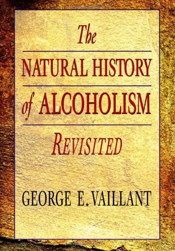 Cover of The Natural History of Alcoholism Revisited