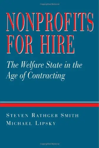 Cover of Nonprofits for Hire – The Welfare State in the Age of Contracting