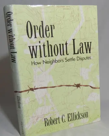 Cover of Order without Law – How Neighbors Settle Disputes