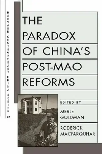 Cover of The Paradox of China's Post-Mao Reforms