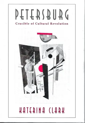 Cover of Petersburg – Crucible of Cultural Revolution