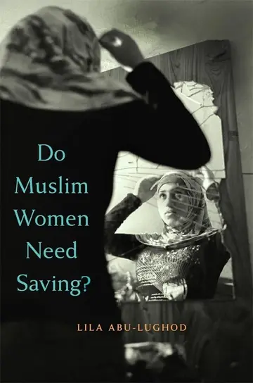 Cover of Do Muslim Women Need Saving?