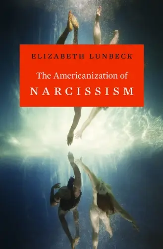 Cover of The Americanization of Narcissism