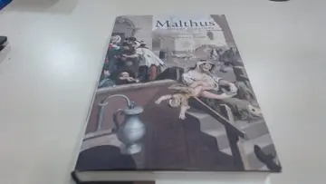 Cover of Malthus – The Life and Legacies of an Untimely Prophet