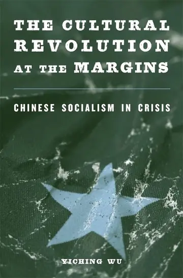 Cover of The Cultural Revolution at the Margins