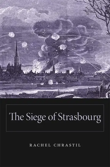 Cover of The Siege of Strasbourg